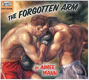 The Forgotten Arm by Aimee Mann